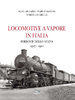 Libri - Locomotive a vapore in italia 1907-1911