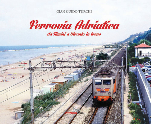 Libri - Ferrovia Adriatica