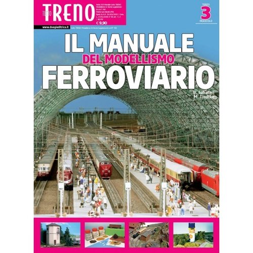 Fascicoli - Il manuale del Modellismo FERROVIARIO - 3
