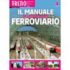 Fascicoli - Il manuale del Modellismo FERROVIARIO - 3