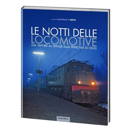 Libri - Le Notti delle Locomotive