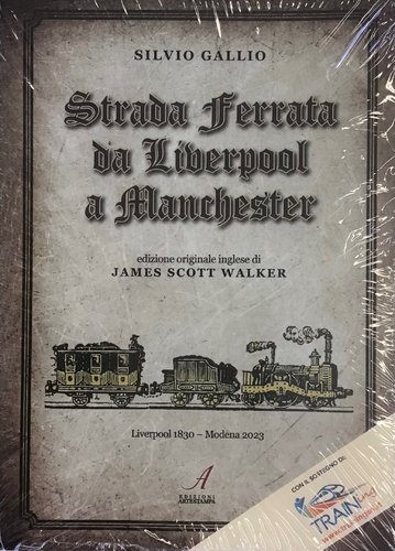 Libri - Starda ferrata da Liverpool a Manchester